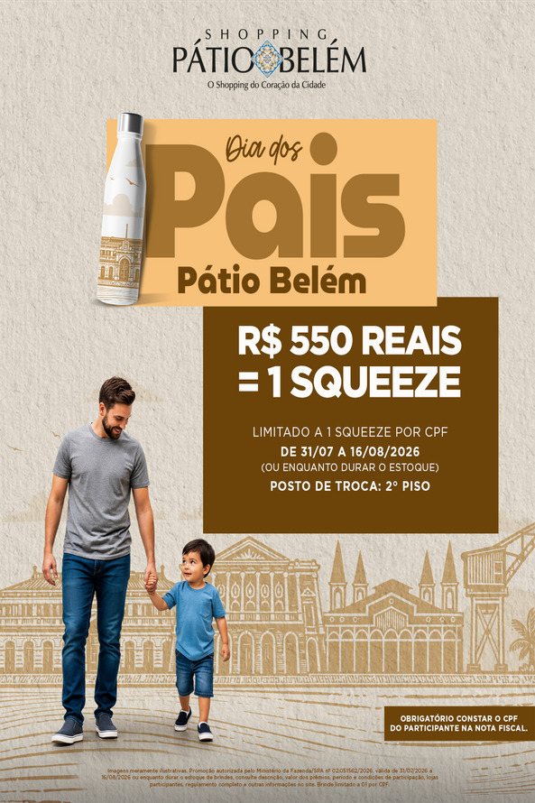Dia dos Pais 2026 no Shopping Pátio Belém